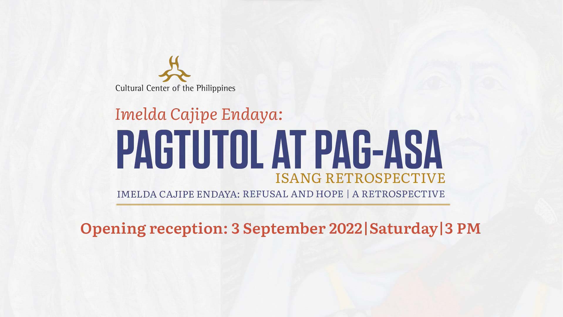 Imelda Cajipe-Endaya: Pagtutol at Pag-asa Exhibit Opening Image